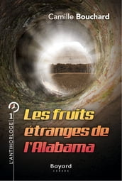 Les fruits étranges de l