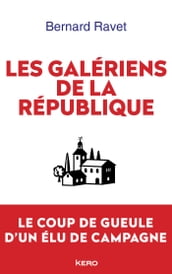 Les galériens de la République