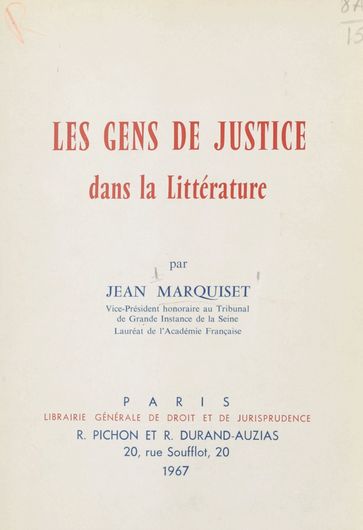 Les gens de justice dans la littérature - Jean Marquiset