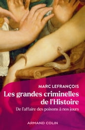 Les grandes criminelles de l Histoire