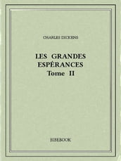 Les grandes espérances II