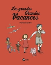 Les grandes grandes vacances, Tome 01