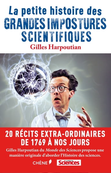 Les grandes impostures scientifiques - Gilles Harpoutian