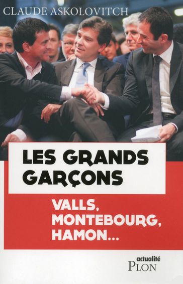 Les grands garçons - Claude ASKOLOVITCH