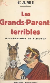 Les grands-parents terribles