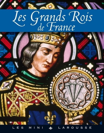 Les grands rois de France - Collectif