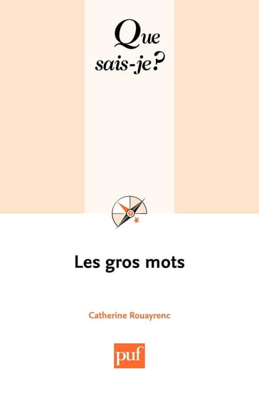 Les gros mots - Catherine Rouayrenc