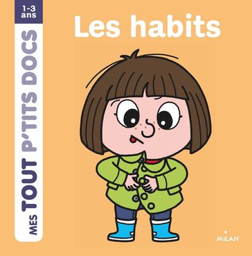 Les habits - Paule Battault