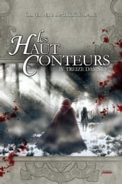 Les haut-conteurs - tome 04 Treize damnés - Tome 4