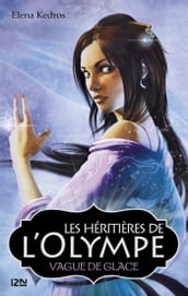 Les héritières de l Olympe - tome 3