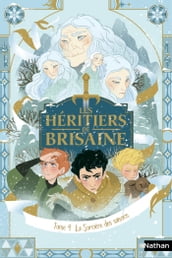 Les héritiers de Brisaine - tome 4 La sorcière des saisons