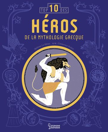 Les héros de la mythologie : Top 10 - Hélène Le Héno
