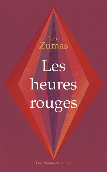 Les heures rouges - Leni Zumas