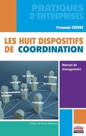 Les huit dispositifs de coordination