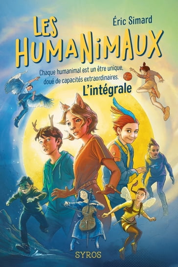 Les humanimaux - L'integrale - Eric Simard