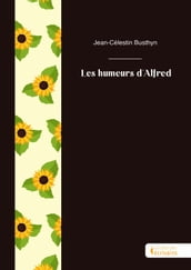 Les humeurs d Alfred