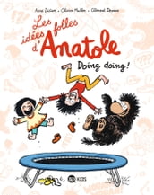 Les idées folles d Anatole, Tome 03