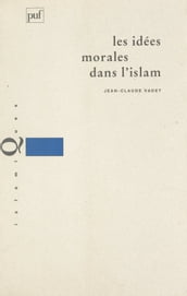 Les idées morales dans l Islam