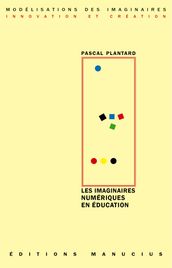 Les imaginaires numériques en éducation