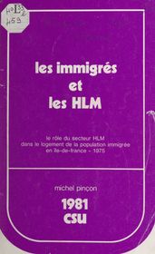Les immigrés et les HLM