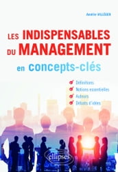 Les indispensables du management en concepts-clés