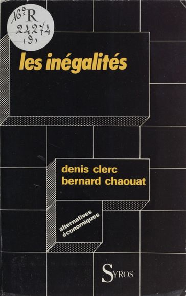 Les inégalités en question - Bernard Chaouat - Denis Clerc