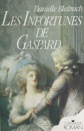 Les infortunes de Gaspard