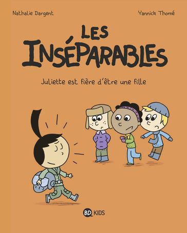 Les inséparables, Tome 03 - Nathalie Dargent