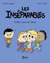 Les inséparables, Tome 06