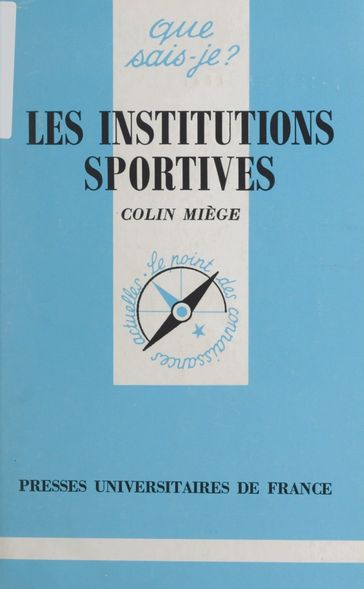 Les institutions sportives - Anne-Laure Angoulvent-Michel - Colin Miège