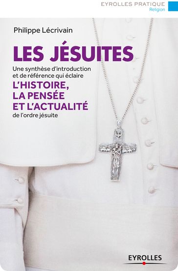 Les jésuites - Philippe Lécrivain