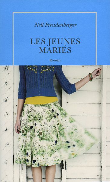 Les jeunes mariés - Nell Freudenberger