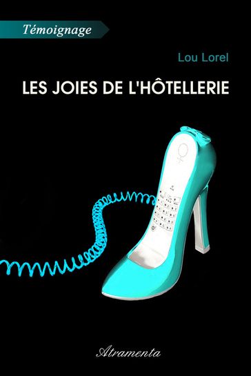 Les joies de l'hôtellerie - Lou Lorel