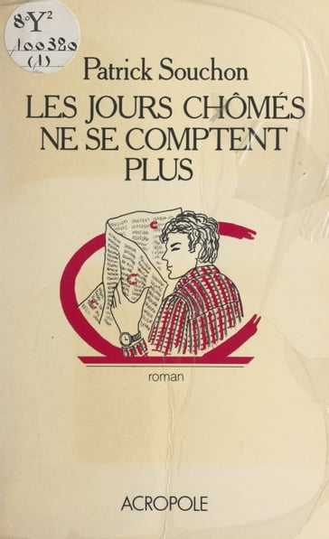 Les jours chômés ne se comptent plus - Patrick Souchon