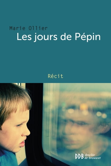 Les jours de Pépin - Marie Ollier