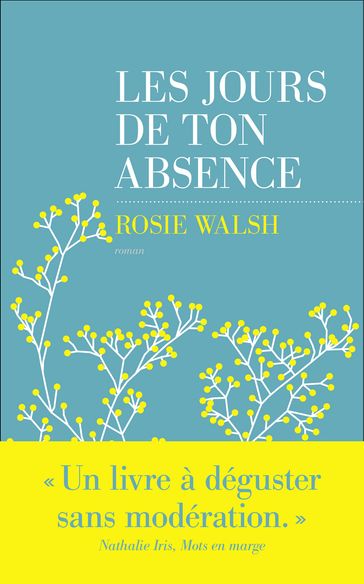 Les jours de ton absence - Rosie Walsh