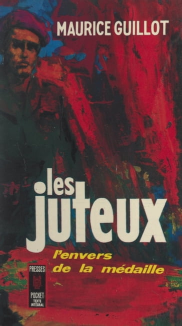 Les juteux - Maurice Guillot