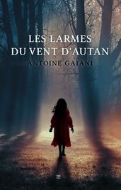 Les larmes du vent d autan