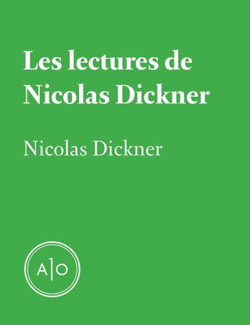 Les lectures de Nicolas Dickner - Nicolas Dickner