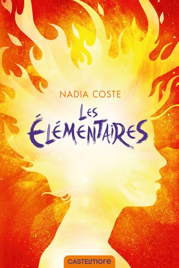 Les Élémentaires - Nadia COSTE