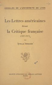 Les lettres américaines devant la critique française