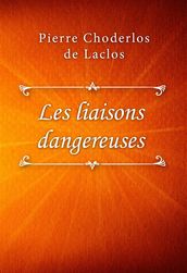 Les liaisons dangereuses