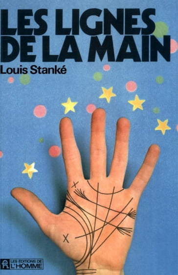 Les lignes de la main - Louis Stanke