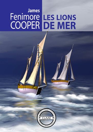 Les lions de mer - James Fenimore Cooper