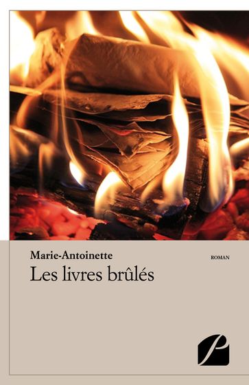 Les livres brûlés - Marie-Antoinette