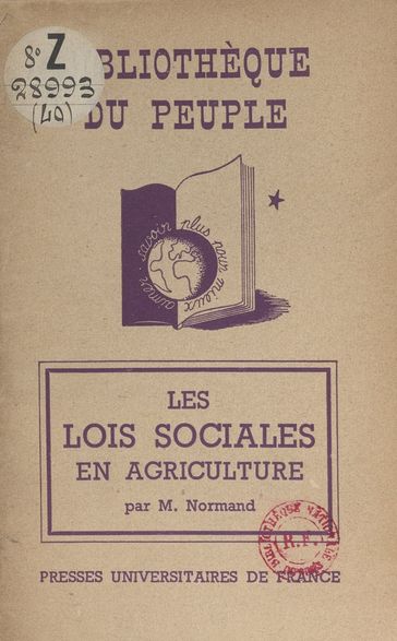 Les lois sociales en agriculture - François Perroux - Marc Normand