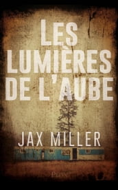 Les lumières de l aube