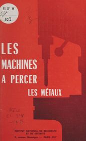 Les machines à percer les métaux