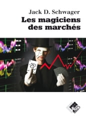 Les magiciens des marchés