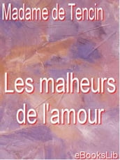 Les malheurs de l amour